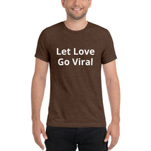 Load image into Gallery viewer, "Let Love Go Viral" Men's Colored T-Shirt
