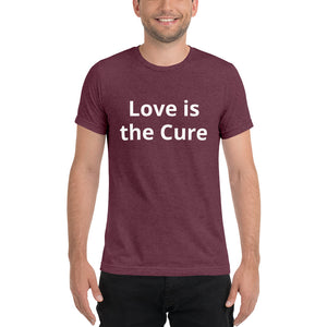 "Love is the Cure" Men's Colored T-Shirt