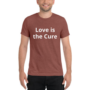 "Love is the Cure" Men's Colored T-Shirt