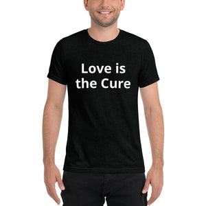 "Love is the Cure" Men's Colored T-Shirt