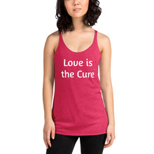 Load image into Gallery viewer, &quot;Love is the Cure&quot; Women&#39;s Colored Form-Fitting Tank
