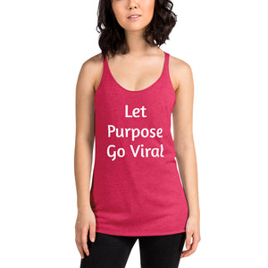 "Let Purpose Go Viral" Women's Colored Form-Fitting Tank