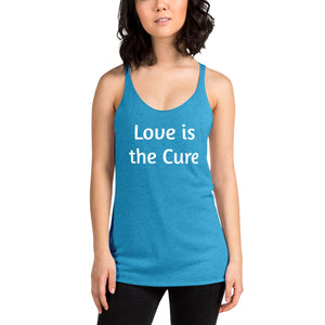"Love is the Cure" Women's Colored Form-Fitting Tank