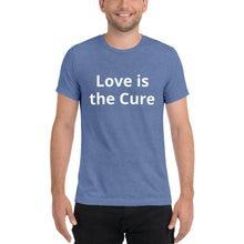 Load image into Gallery viewer, &quot;Love is the Cure&quot; Men&#39;s Colored T-Shirt
